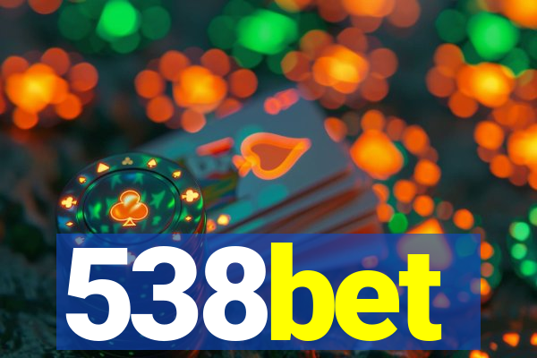 538bet