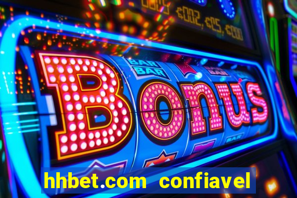 hhbet.com  confiavel