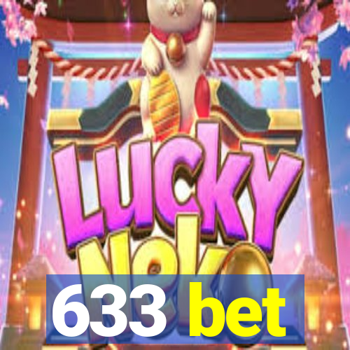 633 bet