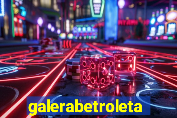 galerabetroleta