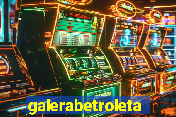 galerabetroleta