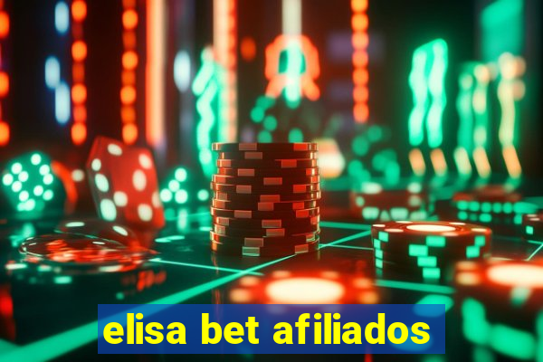 elisa bet afiliados