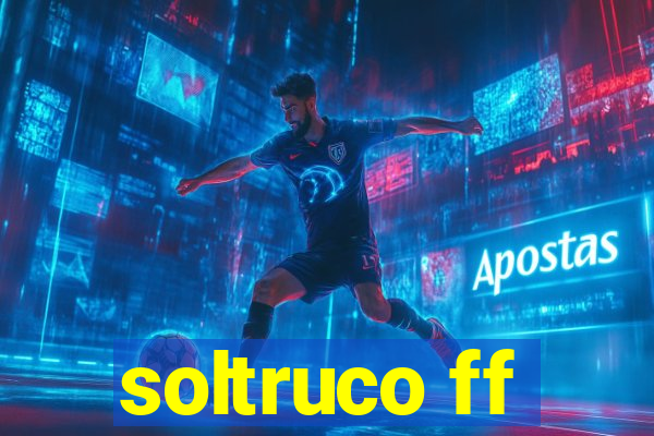 soltruco ff