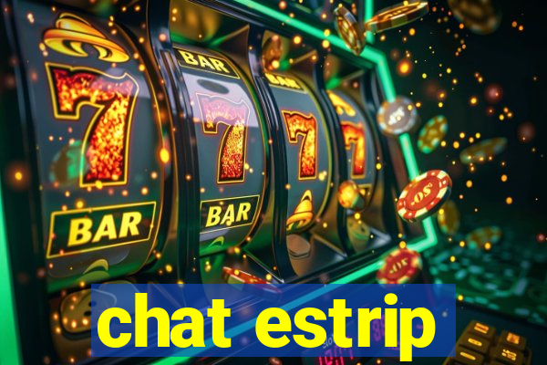 chat estrip