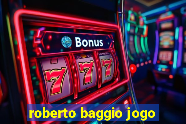 roberto baggio jogo