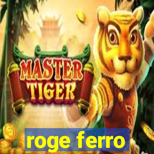 roge ferro