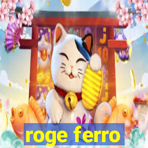 roge ferro