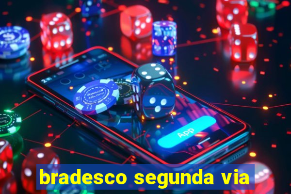 bradesco segunda via