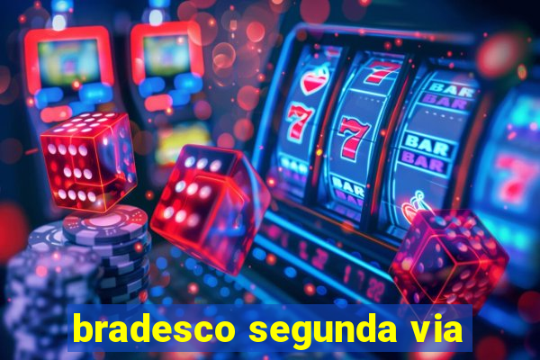 bradesco segunda via