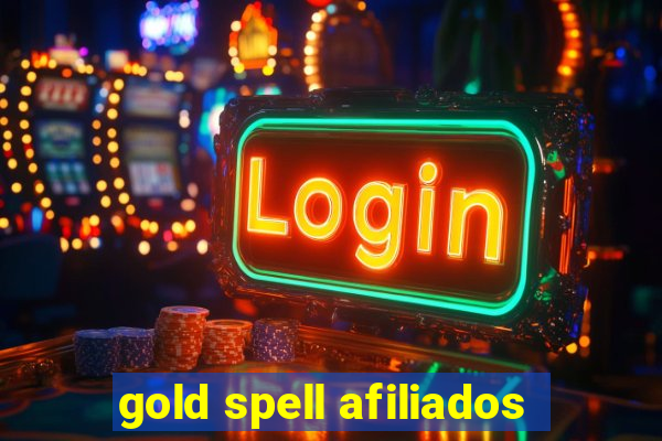 gold spell afiliados