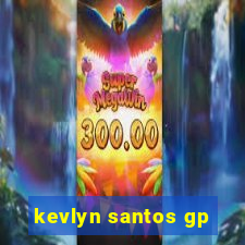 kevlyn santos gp