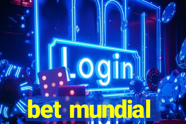 bet mundial