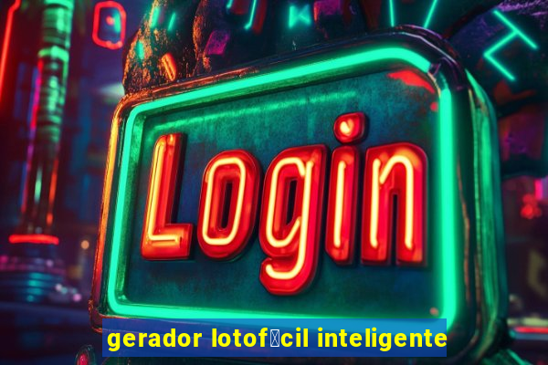 gerador lotof谩cil inteligente