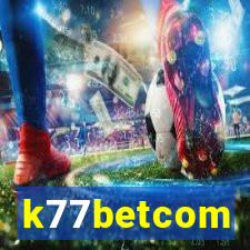 k77betcom