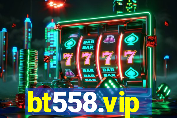 bt558.vip