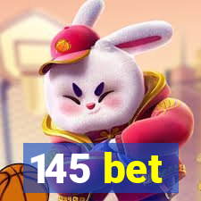 145 bet