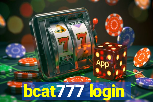 bcat777 login