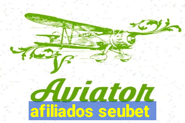 afiliados seubet