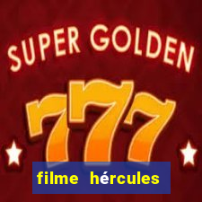 filme hércules 2014 dublado completo youtube