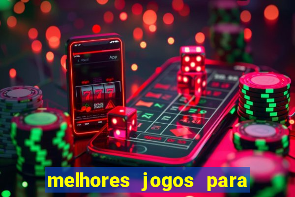 melhores jogos para o tablet