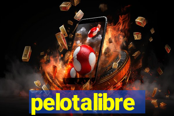 pelotalibre