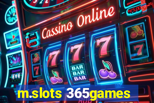 m.slots 365games