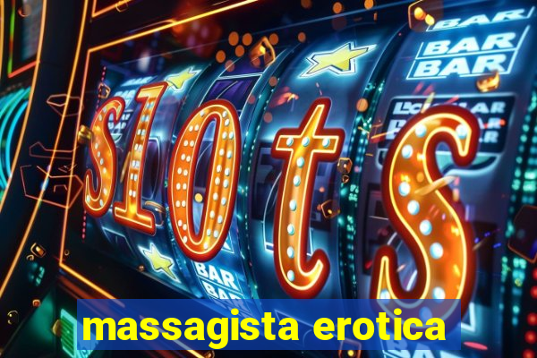 massagista erotica