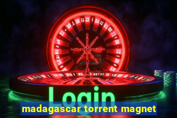 madagascar torrent magnet