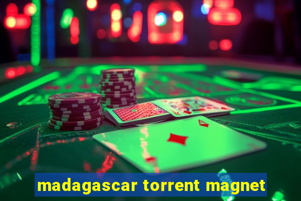 madagascar torrent magnet