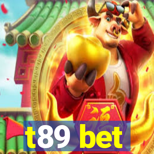 t89 bet