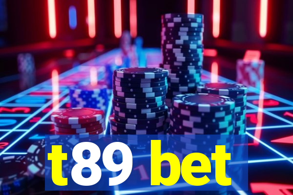 t89 bet