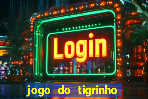 jogo do tigrinho ta pagando