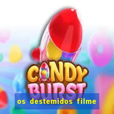 os destemidos filme completo dublado futebol