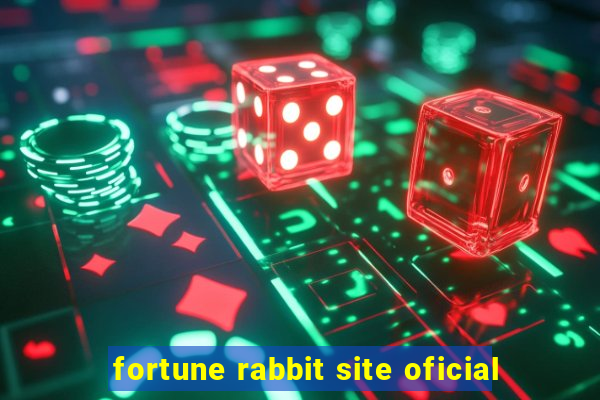 fortune rabbit site oficial