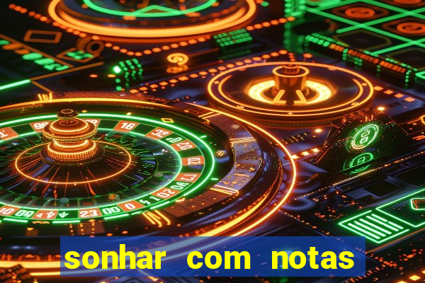 sonhar com notas de 20 reais