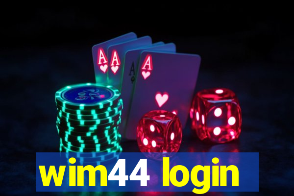 wim44 login