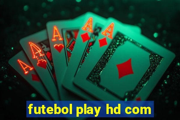 futebol play hd com