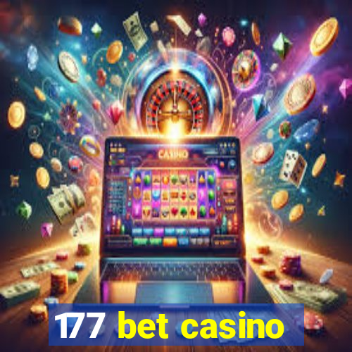 177 bet casino