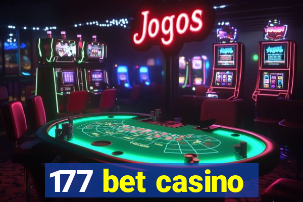 177 bet casino