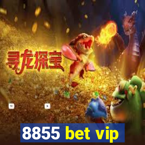 8855 bet vip