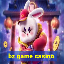 bz game casino