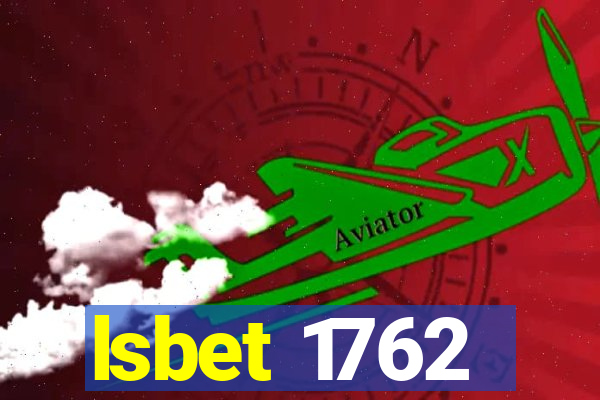 lsbet 1762