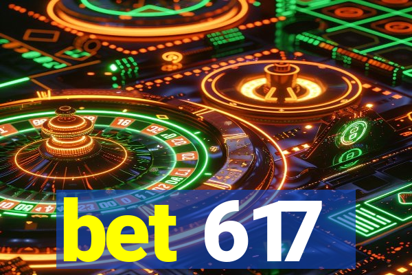 bet 617