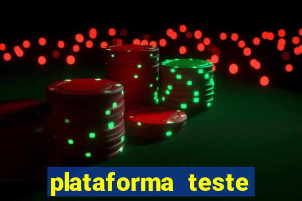 plataforma teste fortune tiger