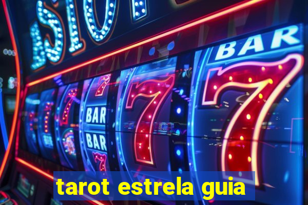 tarot estrela guia