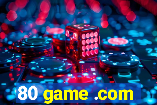 80 game .com