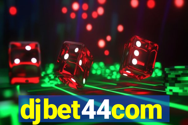 djbet44com