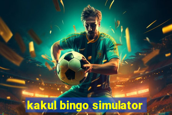 kakul bingo simulator