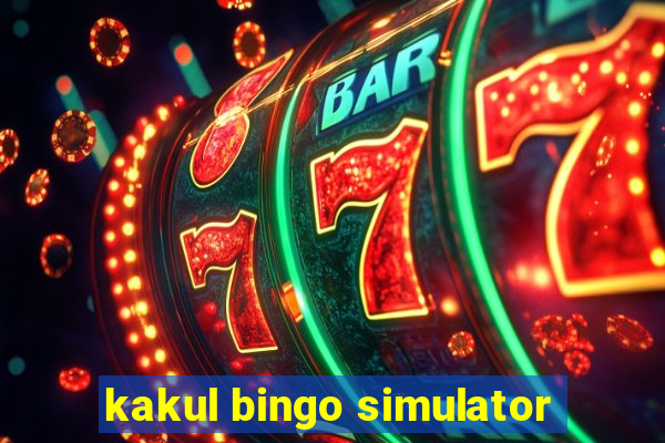 kakul bingo simulator