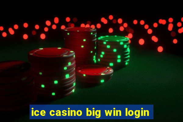 ice casino big win login